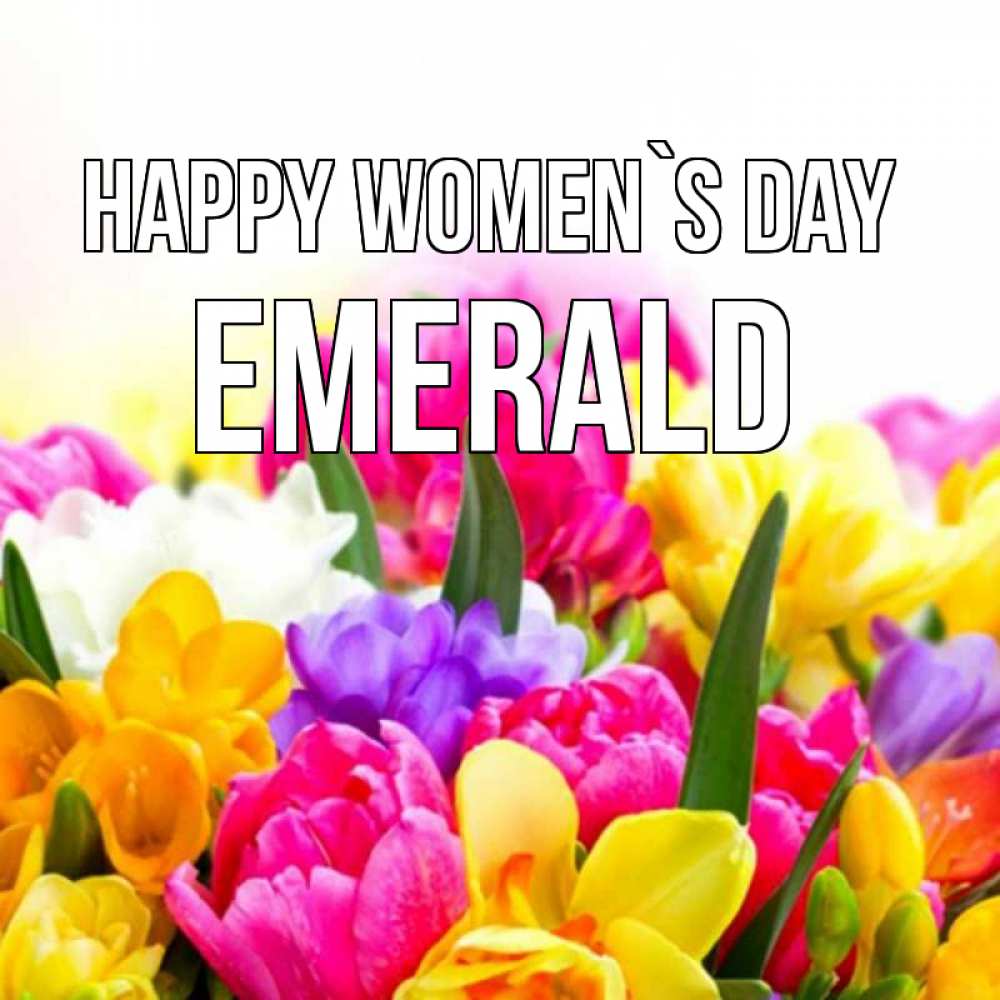 Greetings card с именем, Emerald happy women`s day тюльпаны Greetings with text for free download 
